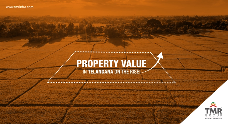 Property Value in Telangana on the rise! - Blogs