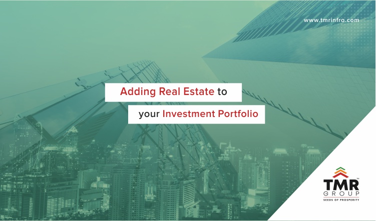 Adding Real Estate to your Investment Portfolio - Blogs